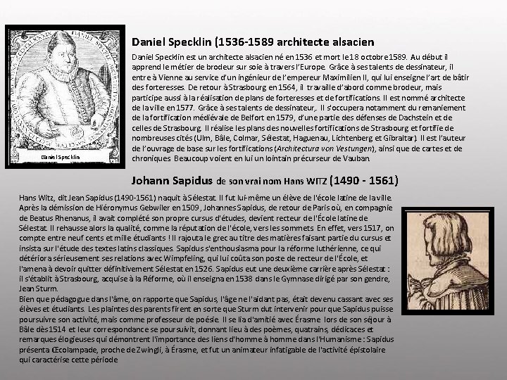 Daniel Specklin (1536 -1589 architecte alsacien Daniel Specklin est un architecte alsacien né en