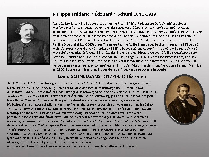 Philippe Frédéric « Édouard » Schuré 1841 -1929 Né le 21 janvier 1841 à