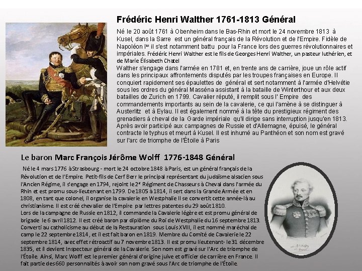 Frédéric Henri Walther 1761 -1813 Général Né le 20 août 1761 à Obenheim dans