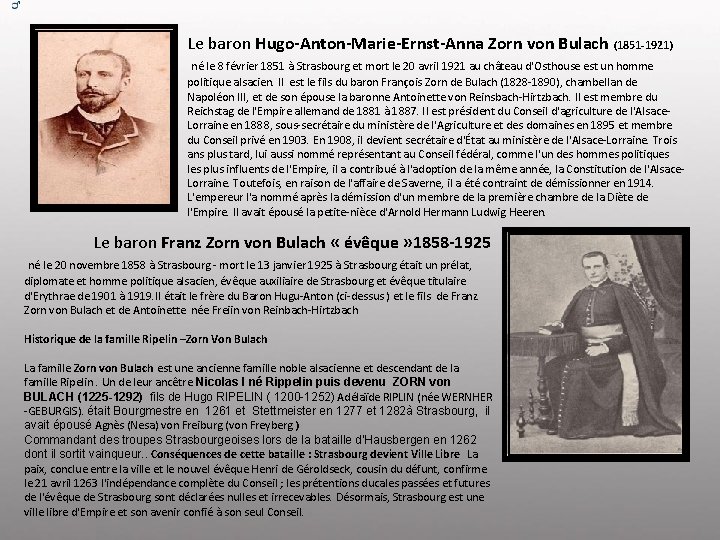 Le baron Hugo-Anton-Marie-Ernst-Anna Zorn von Bulach (1851 -1921) né le 8 février 1851 à