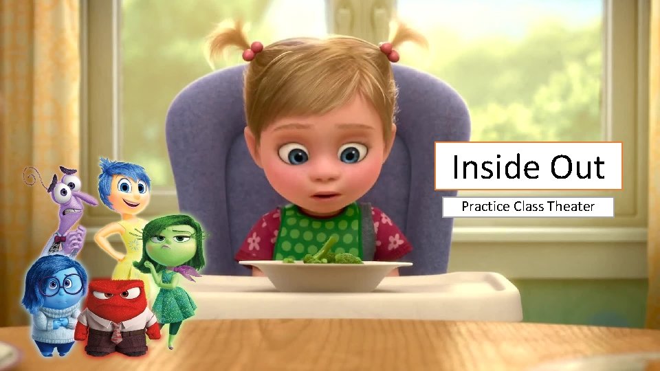 Inside Out Practice Class Theater 