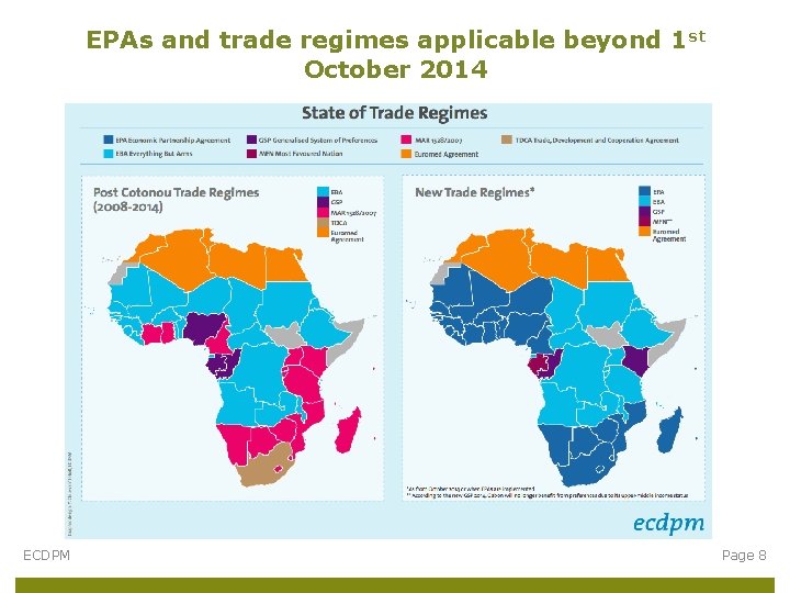 EPAs and trade regimes applicable beyond 1 st October 2014 ECDPM Page 8 