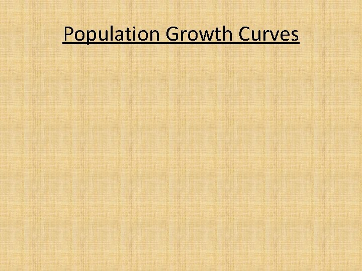 Population Growth Curves 