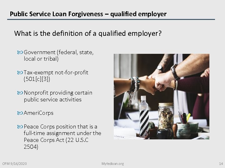 Public Service Loan Forgiveness – qualified employer What is the definition of a qualified