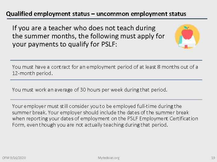 Qualified employment status – uncommon employment status If you are a teacher who does