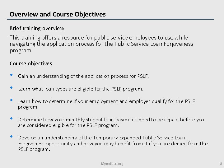 Overview and Course Objectives Brief training overview This training offers a resource for public