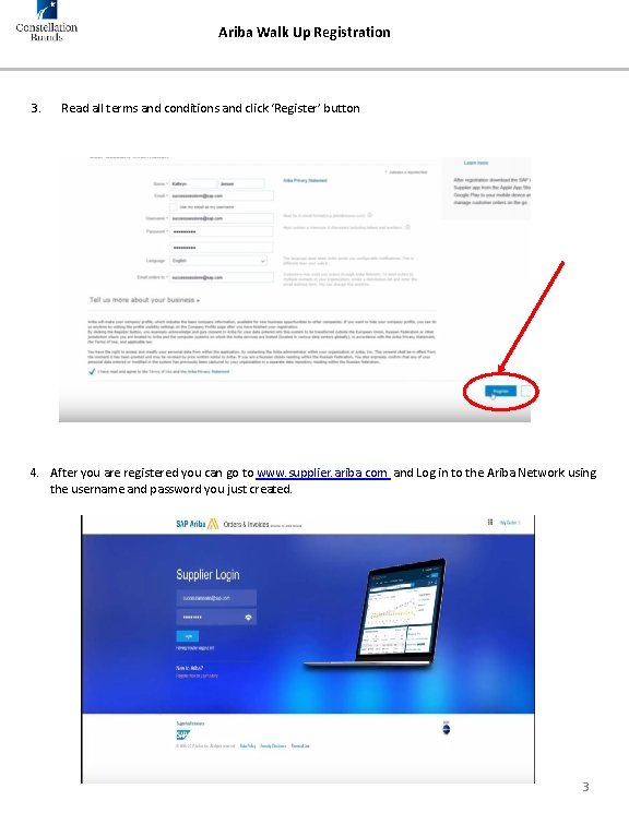Ariba Walk Up Registration 3. Read all terms and conditions and click ‘Register’ button