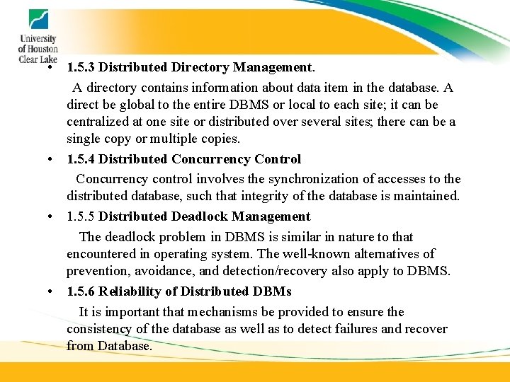 • 1. 5. 3 Distributed Directory Management. A directory contains information about data • 1. 5. 3 Distributed Directory Management. A directory contains information about data