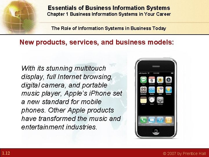 Essentials of Business Information Systems Chapter 1 Business Information Systems in Your Career The