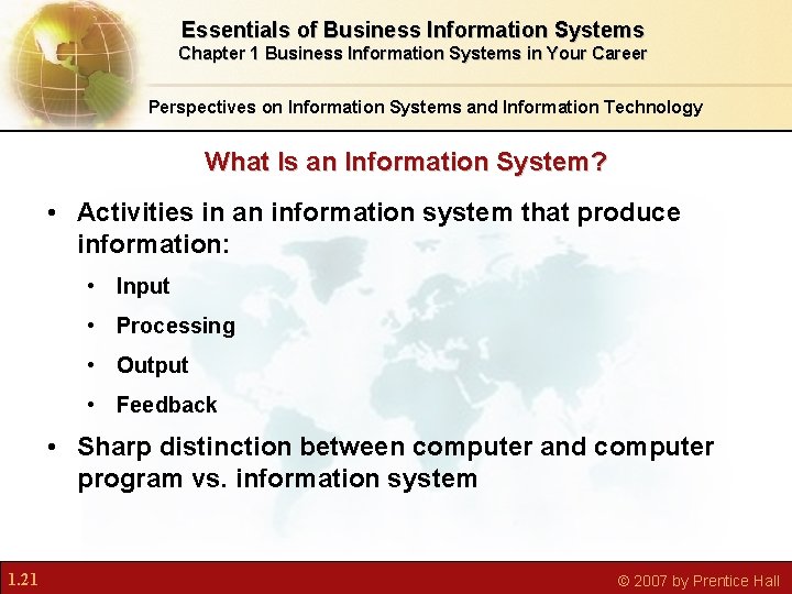 Essentials of Business Information Systems Chapter 1 Business Information Systems in Your Career Perspectives