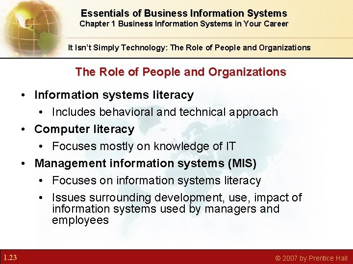 Essentials of Business Information Systems Chapter 1 Business Information Systems in Your Career It