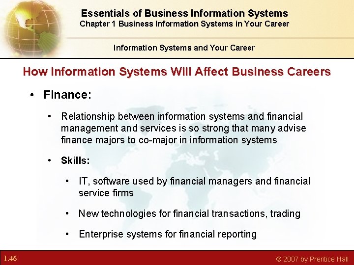 Essentials of Business Information Systems Chapter 1 Business Information Systems in Your Career Information