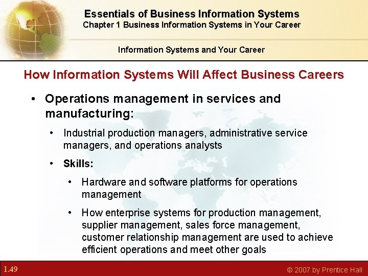 Essentials of Business Information Systems Chapter 1 Business Information Systems in Your Career Information