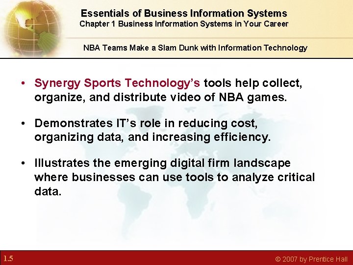 Essentials of Business Information Systems Chapter 1 Business Information Systems in Your Career NBA