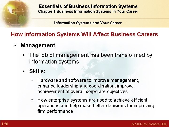 Essentials of Business Information Systems Chapter 1 Business Information Systems in Your Career Information