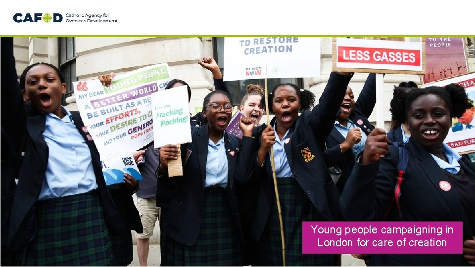 Young people campaigning in London for care of creation 