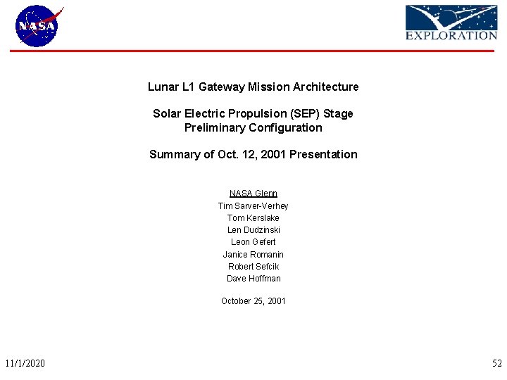 Lunar L 1 Gateway Mission Architecture Solar Electric Propulsion (SEP) Stage Preliminary Configuration Summary