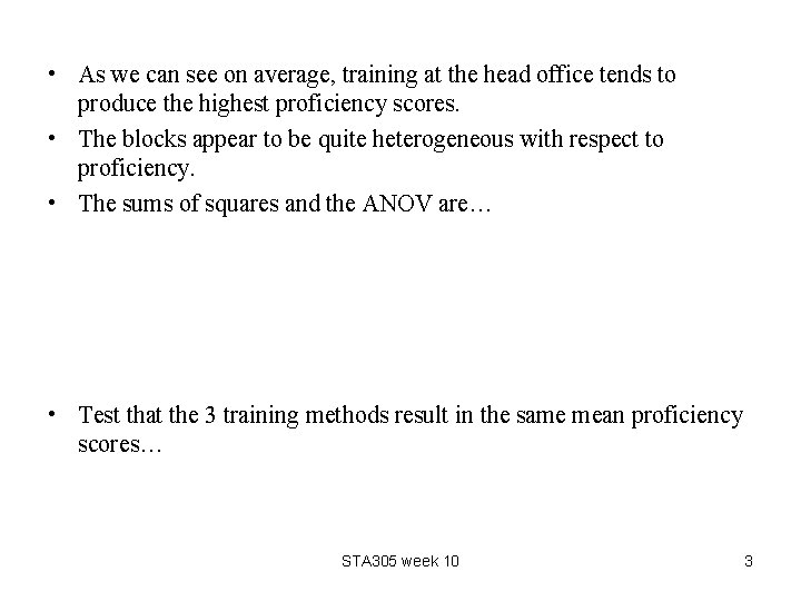  • As we can see on average, training at the head office tends