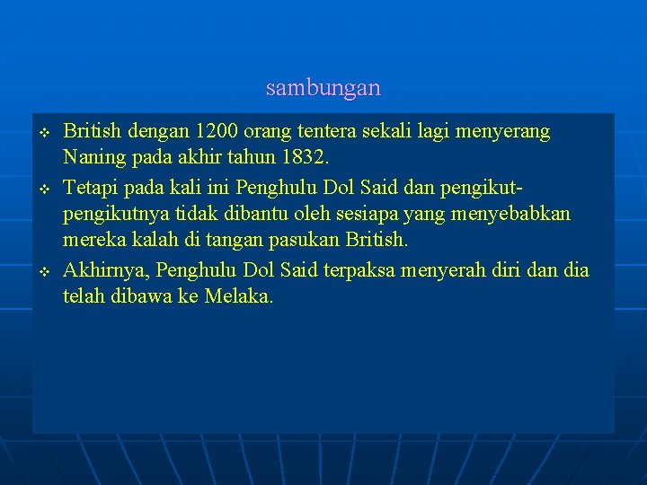 sambungan v v v British dengan 1200 orang tentera sekali lagi menyerang Naning pada