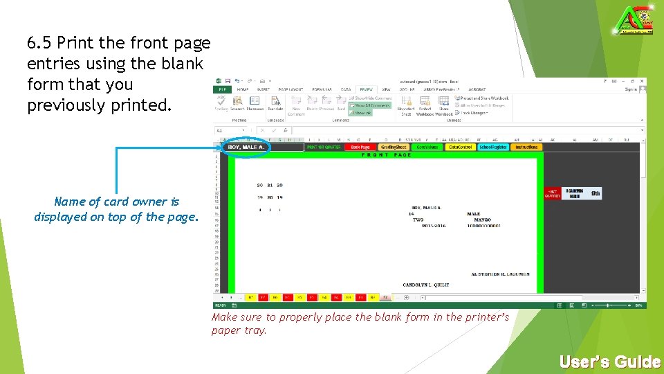 6. 5 Print the front page entries using the blank form that you previously