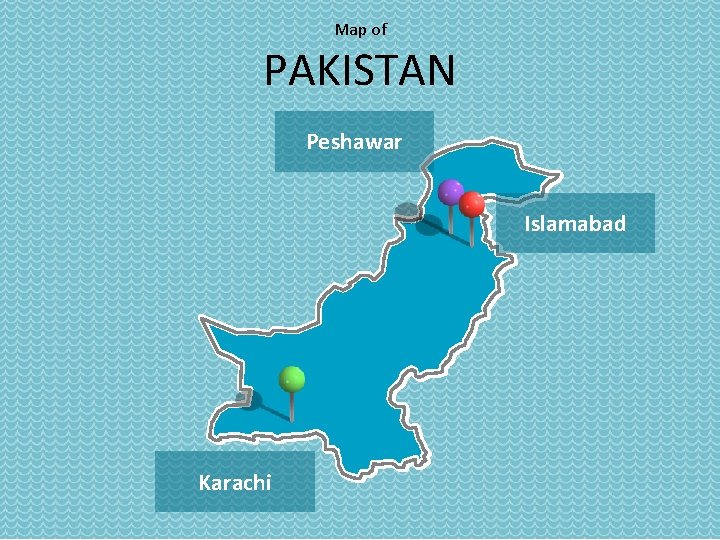 Map of PAKISTAN Peshawar Islamabad Karachi 