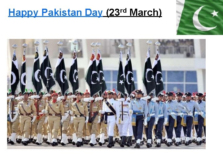 Happy Pakistan Day (23 rd March) 