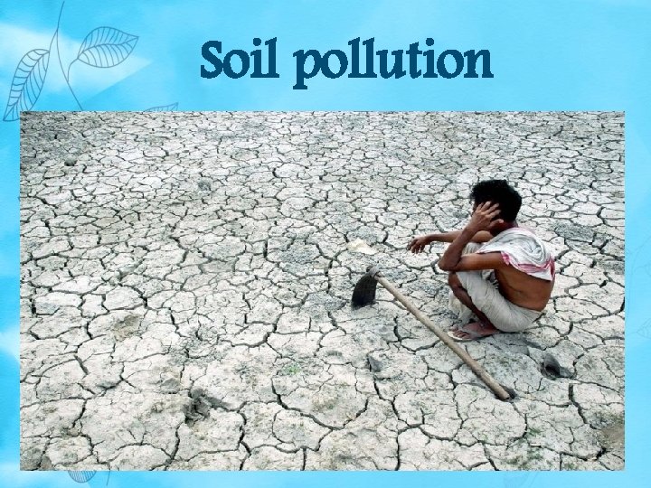 Soil pollution 