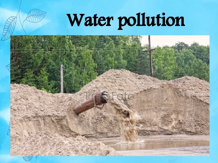 Water pollution 