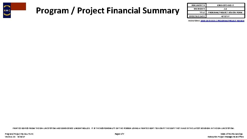 Program / Project Financial Summary DOCUMENT # REVISION # TITLE EFFECTIVE DATE 0300 -0375