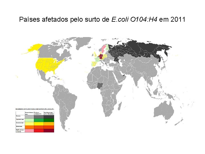Países afetados pelo surto de E. coli O 104: H 4 em 2011 