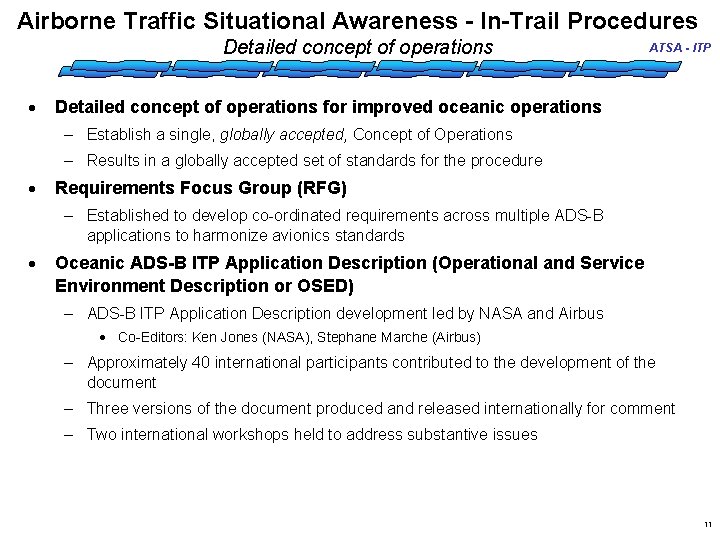 Airborne Traffic Situational Awareness - In-Trail Procedures Detailed concept of operations · ATSA -