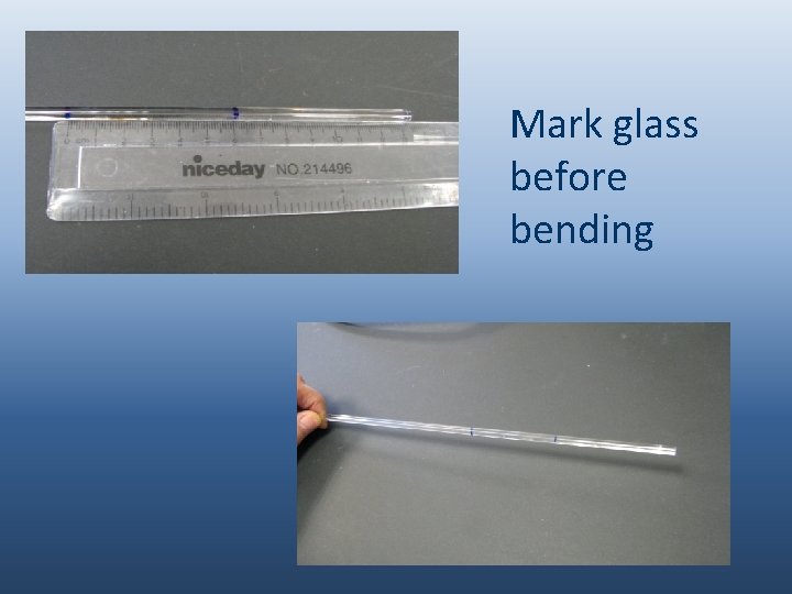 Mark glass before bending 