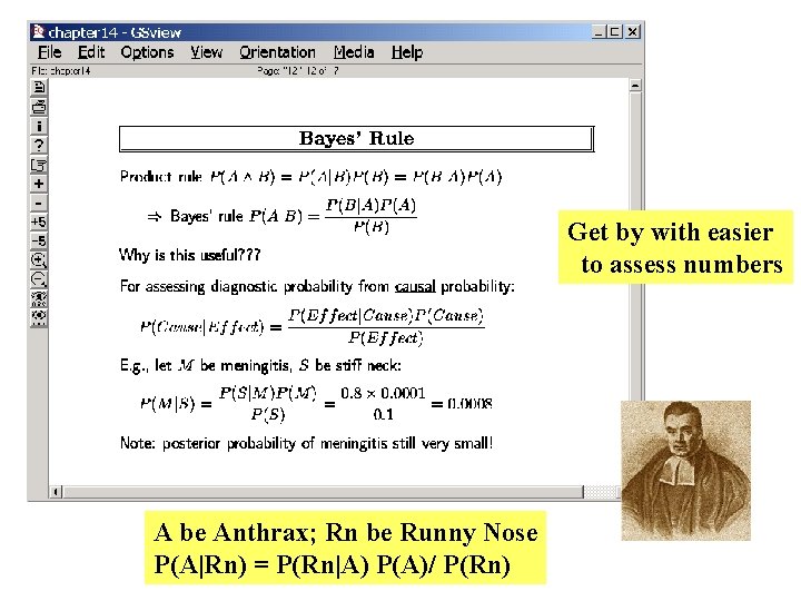 Get by with easier to assess numbers A be Anthrax; Rn be Runny Nose