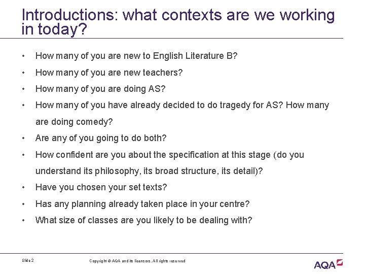 Introductions: what contexts are we working in today? • How many of you are