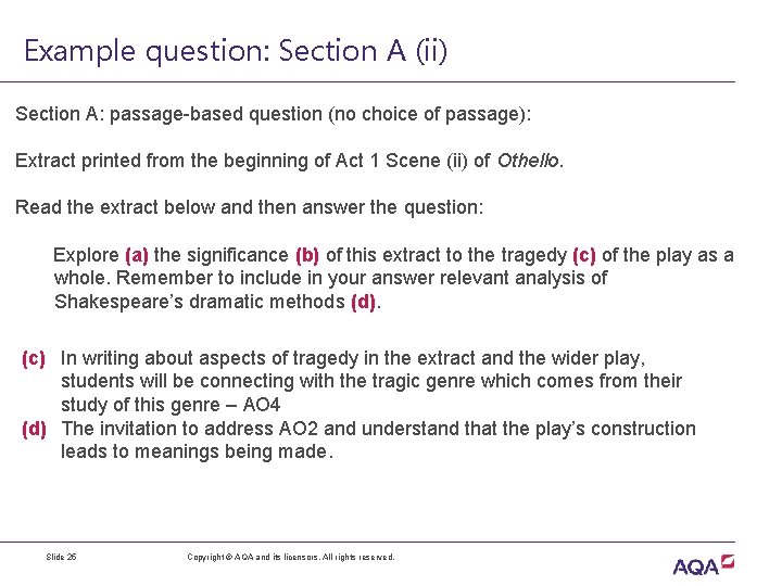 Example question: Section A (ii) Section A: passage-based question (no choice of passage): Extract