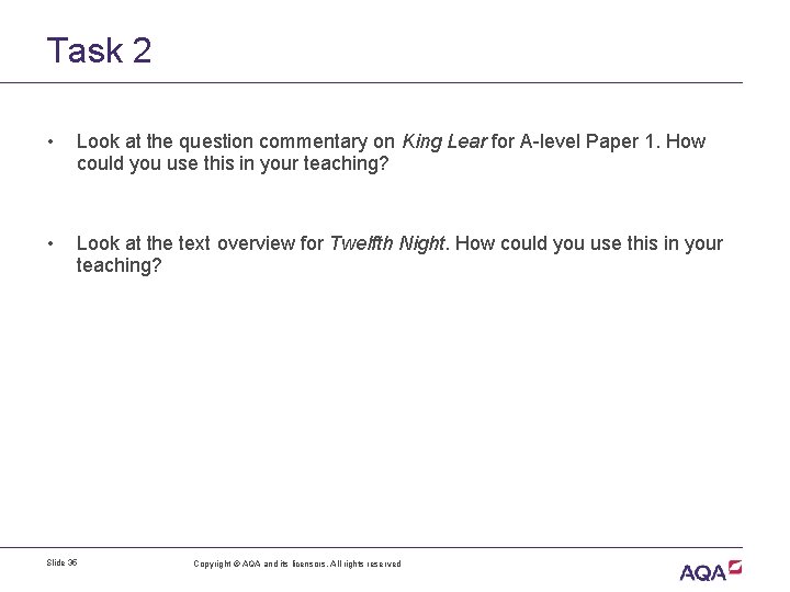 Task 2 • Look at the question commentary on King Lear for A-level Paper