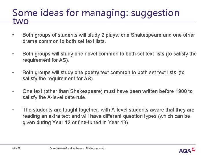 Some ideas for managing: suggestion two • Both groups of students will study 2