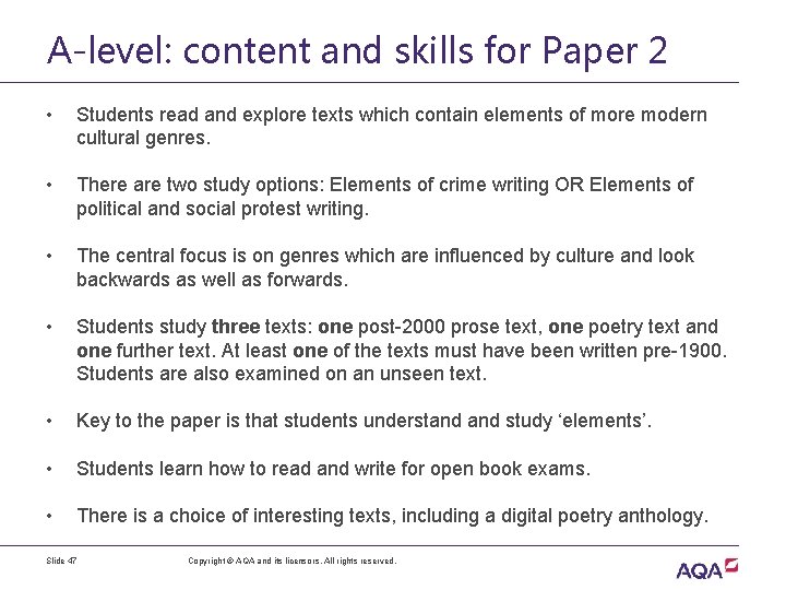 A-level: content and skills for Paper 2 • Students read and explore texts which