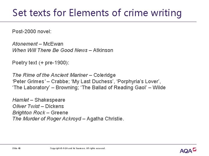 Set texts for Elements of crime writing Post-2000 novel: Atonement – Mc. Ewan When