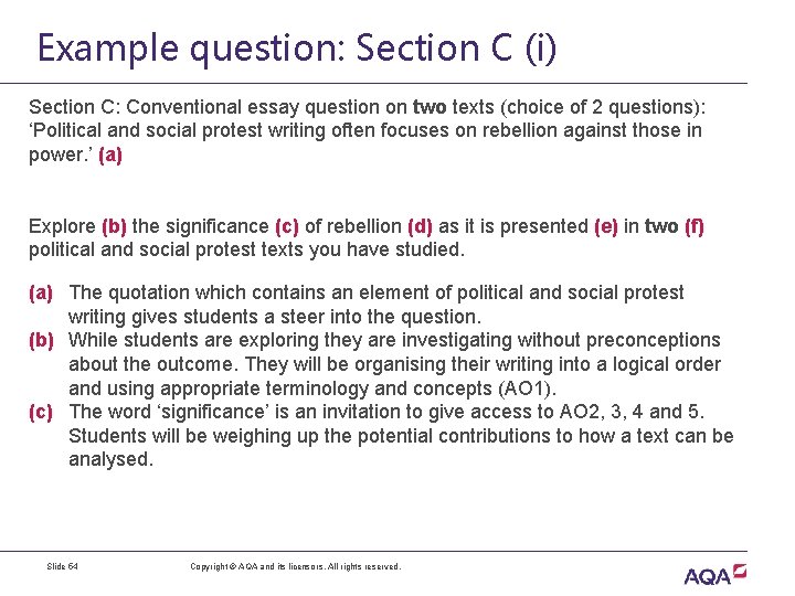 Example question: Section C (i) Section C: Conventional essay question on two texts (choice