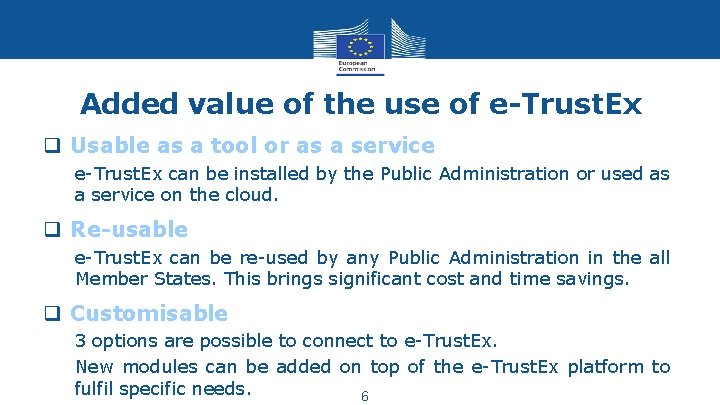 Added value of the use of e-Trust. Ex q Usable as a tool or