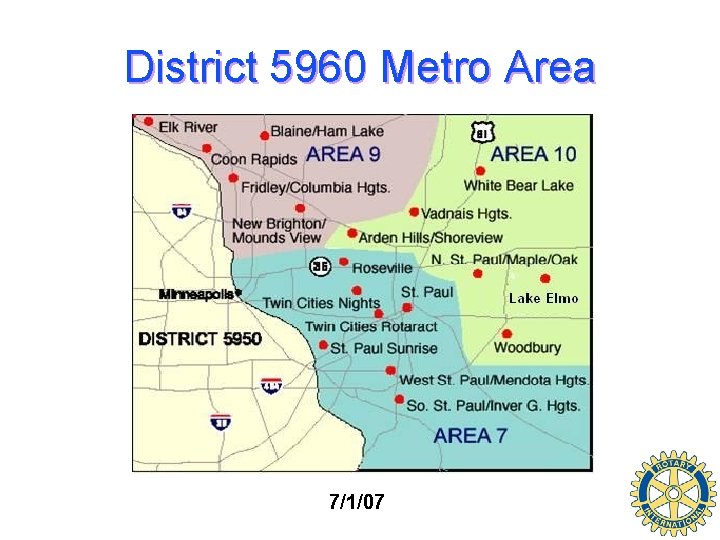 District 5960 Metro Area 7/1/07 