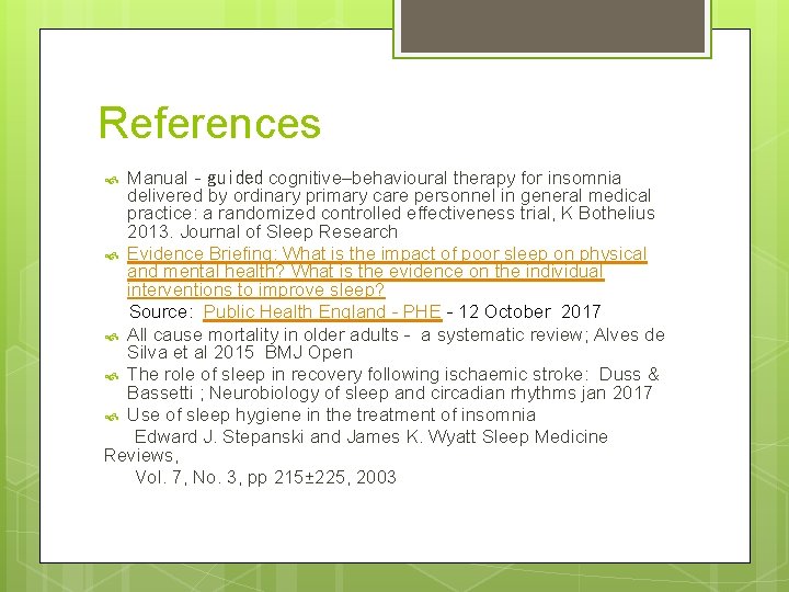 References Manual‐guided cognitive–behavioural therapy for insomnia delivered by ordinary primary care personnel in general
