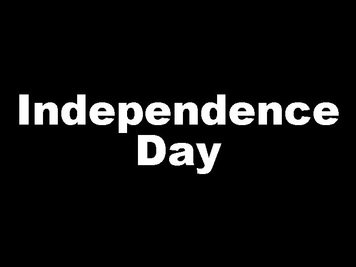 Independence Day 