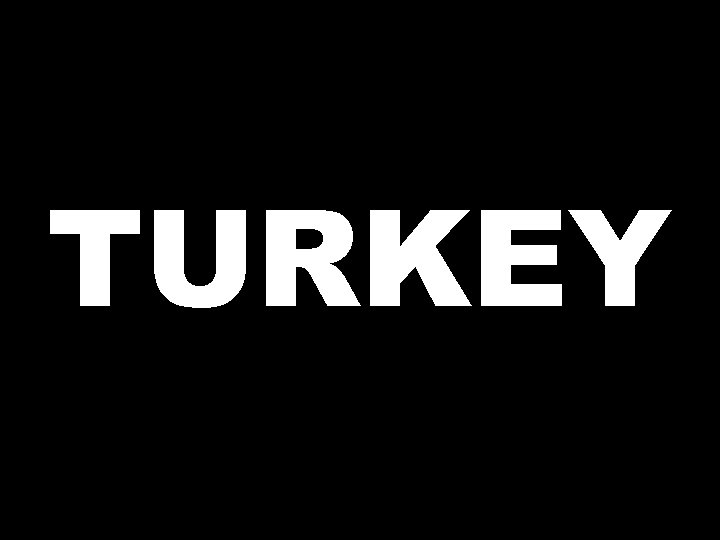 TURKEY 