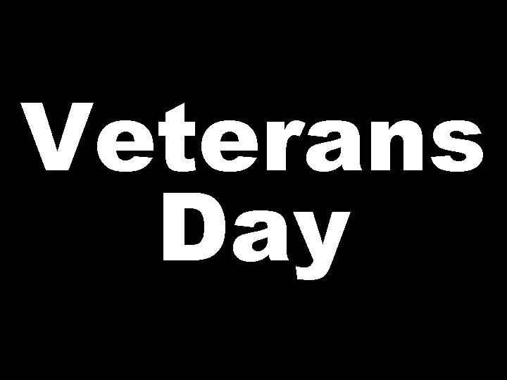 Veterans Day 