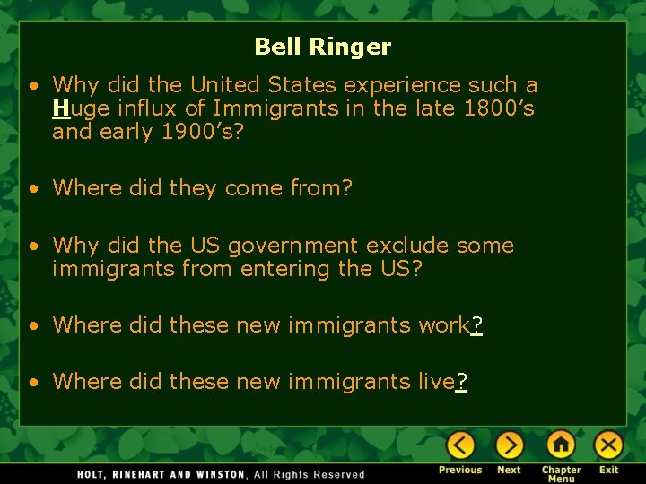 Bell Ringer • Why did the United States experience such a Huge influx of Bell Ringer • Why did the United States experience such a Huge influx of