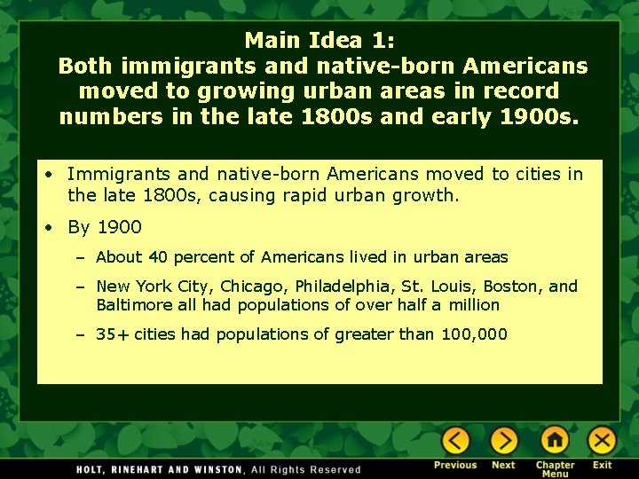 Main Idea 1: Both immigrants and native-born Americans moved to growing urban areas in Main Idea 1: Both immigrants and native-born Americans moved to growing urban areas in