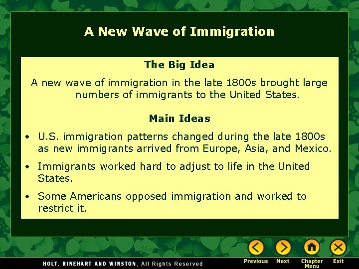 A New Wave of Immigration The Big Idea A new wave of immigration in A New Wave of Immigration The Big Idea A new wave of immigration in