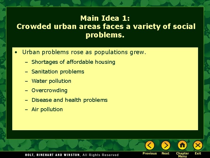Main Idea 1: Crowded urban areas faces a variety of social problems. • Urban Main Idea 1: Crowded urban areas faces a variety of social problems. • Urban